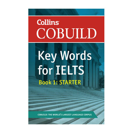 Collins Cobuild Starter key Words for Ielts Book 1
