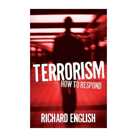 Terrorism how to Respond pb b Format