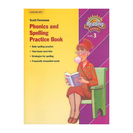 Scott Foresman Reading Street Practice Book (Level 3, Grade 1) (Phonics and Spelling) pb