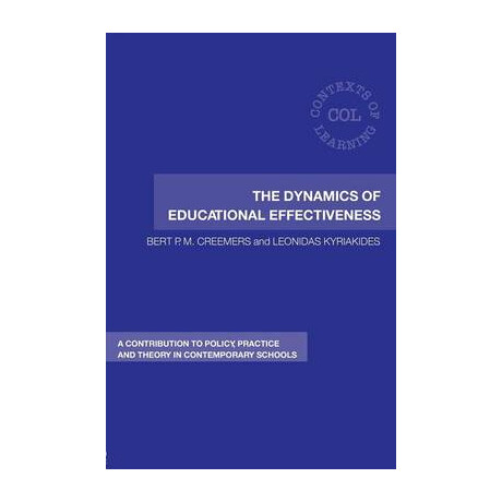 The Dynamic of Educational Effectiveness n/e pb