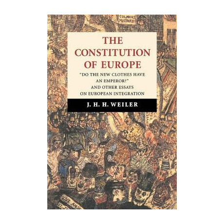 The Constitution of Europe : do the new Clothes Have an Emperor ? pb