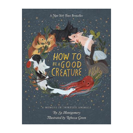 How to be a Good Creature hc