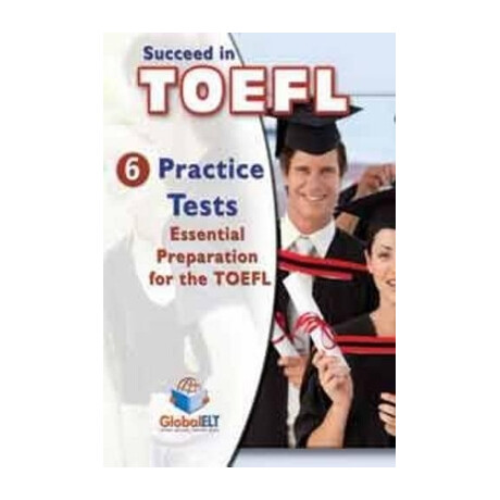 Succeed in Toefl ibt Advanced 6 Practice Tests Self Study Pack