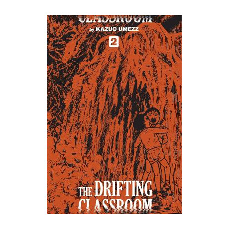 Drifting Classroom, Vol. 2 ha