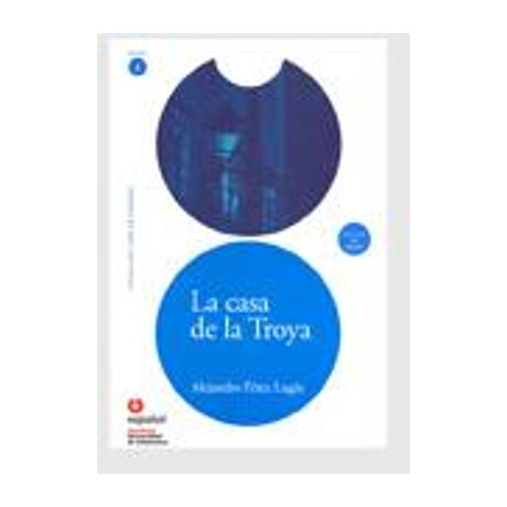 Lecturas Graduadas 3: le Casa de Troya (+ cd)
