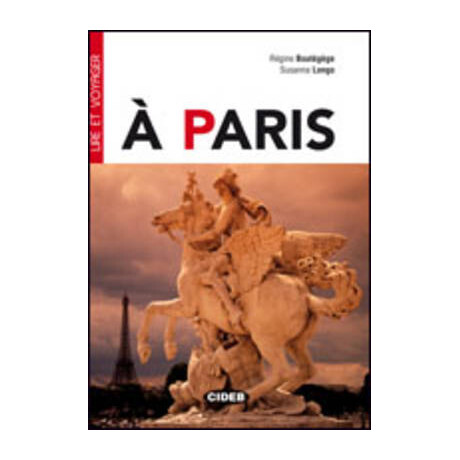 Lire et Voyager a Paris (+ cd)