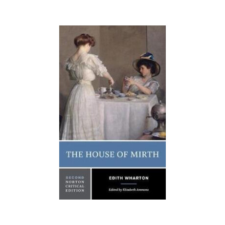 The House of Mirth The House of Mirth