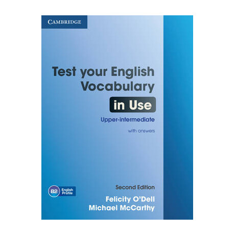 Test Your English Vocabulary in use Upper-Intermediate sb w/a