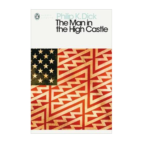 Penguin Modern Classics : the man in the High Castle pb b Format