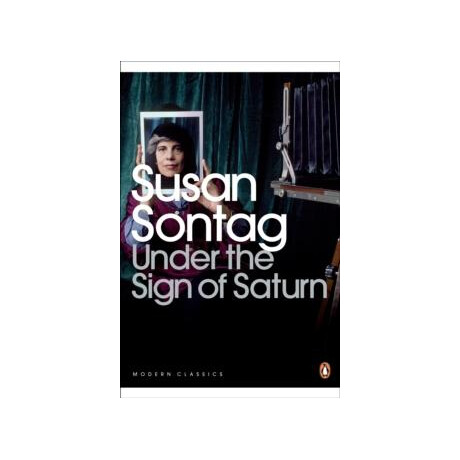 Unter the Sign of Saturn: Essays