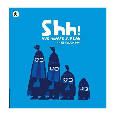 Shhh! we Have a Plan  pb