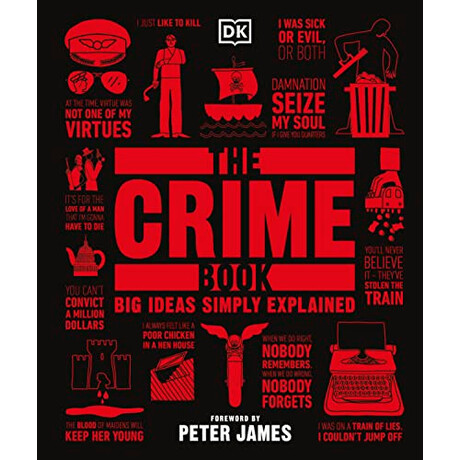 Dk big Ideas Simply Explained: the Crime Book hc