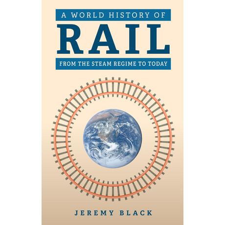 A World History of Rail hc