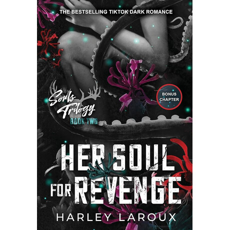 Souls Trilogy 2: her Soul for Revenge