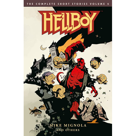 Hellboy: the Complete Short Stories Volume 2