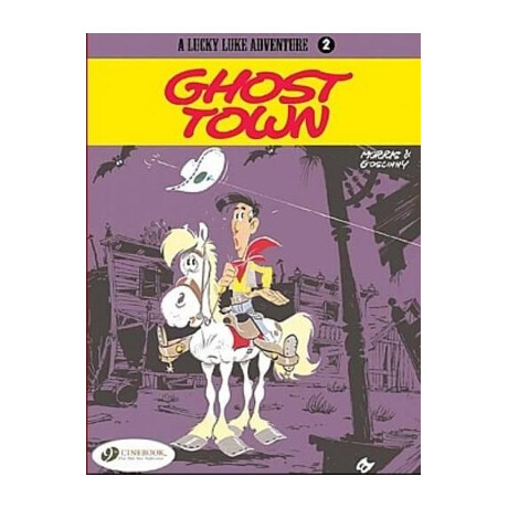Lucky Luke Vol. 2: Ghost Town    Ghost Town Lucky Luke Vol. 2: Ghost Town    Ghost Town