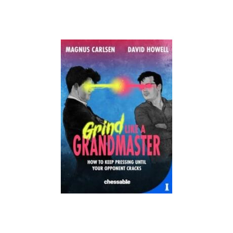 Grind Like a Grandmaster Grind Like a Grandmaster