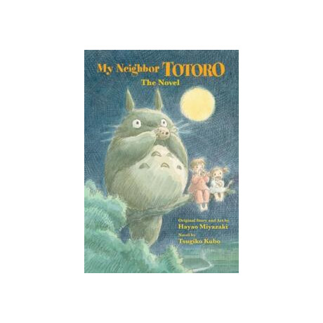 My Neighbor Totoro: the Novel