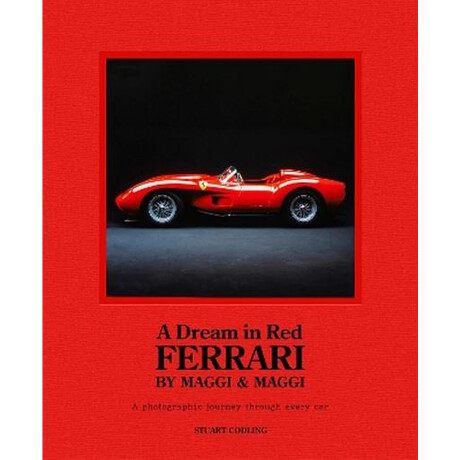 A Dream in red - Ferrari by Maggi   Maggi hc