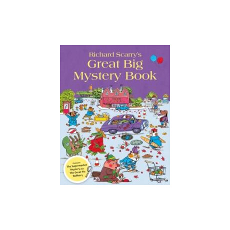 Richard Scarry's Great big Mystery Book