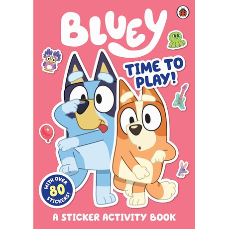Bluey: Time to Play Sticker Activity Book