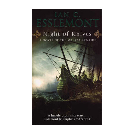 The Malazan Empire 1: Night of Knives pb a Format