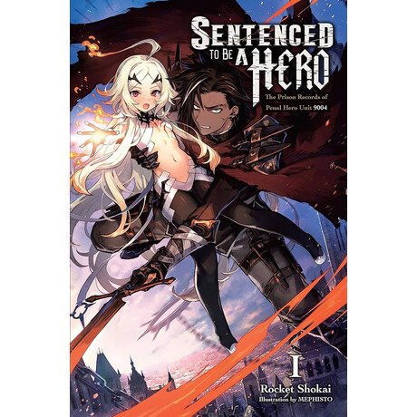 Sentenced to be a Hero Light Novel sc vol 01 (c: 0-1-2)