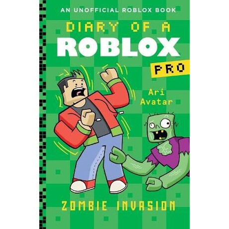 Diary of a Roblox Pro: Diary of a Roblox pro #5: Zombie Invasion pb