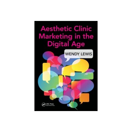 Aesthetic Clinic Marketing in the Digital age