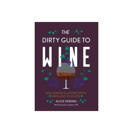 Dirty Guide to Wine