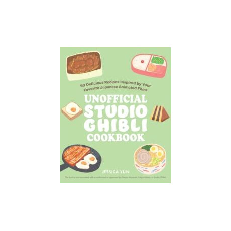 Unofficial Studio Ghibli Cookbook