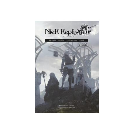 Nier Replicant Ver.1.22474487139... : Project Gestalt Recollections--File 01 (Novel)