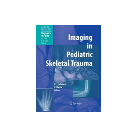 Imaging in Pediatric Skeletal Trauma
