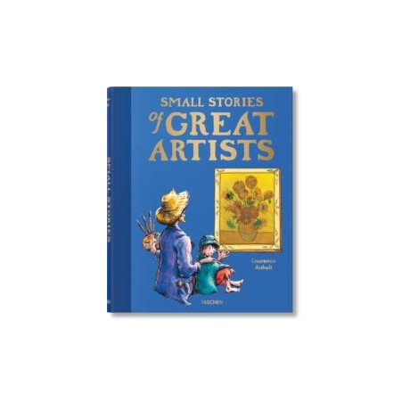 Small Stories of Great Artists