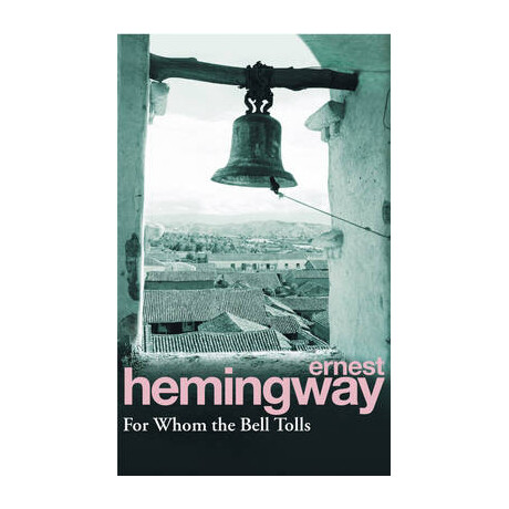 For Whom the Bell Tolls pb a Format