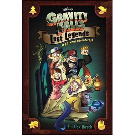 Gravity Falls:: Lost Legends : 4 all-new Adventures!