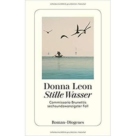 Stille Wasser: Commissario Brunettis Sechsundzwanzigster Fall Taschenbuch