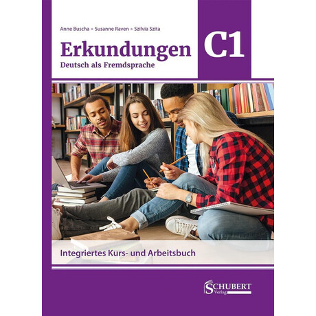 Erkundungen Deutsch als Fremdsprache c1 neu