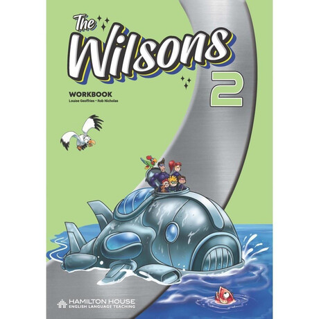 The Wilsons 2 Workbook With key