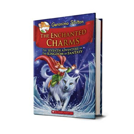 The Enchanted Charms (Geronimo Stilton and the Kingdom of Fantasy #7)