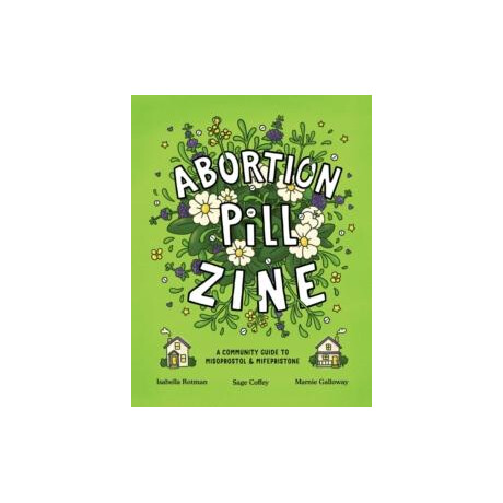 Abortion Pill Zine