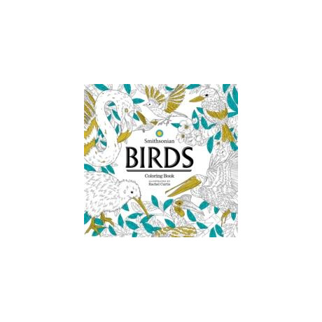 Birds: a Smithsonian Coloring Book