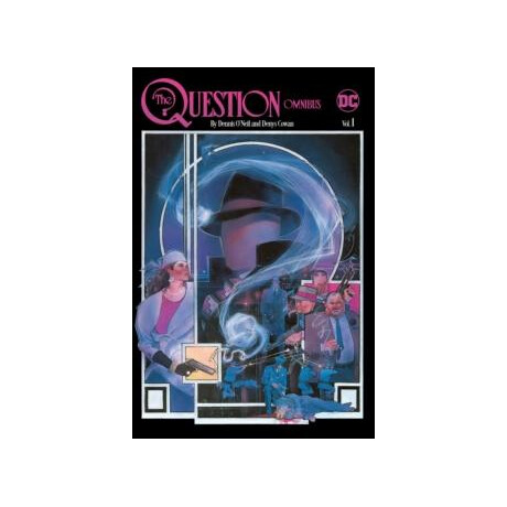 Question Omnibus by Dennis O'neil and Denys Cowan Vol. 1