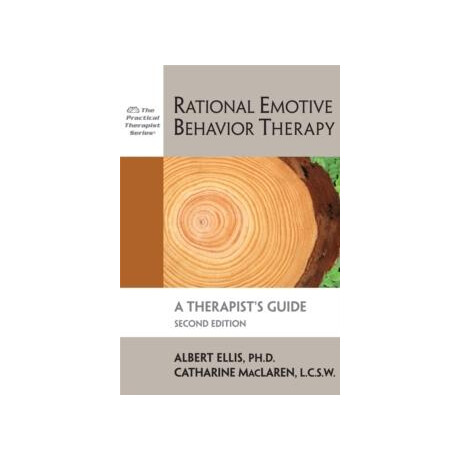 Rational Emotive Behavior Therapy, 2nd Edition