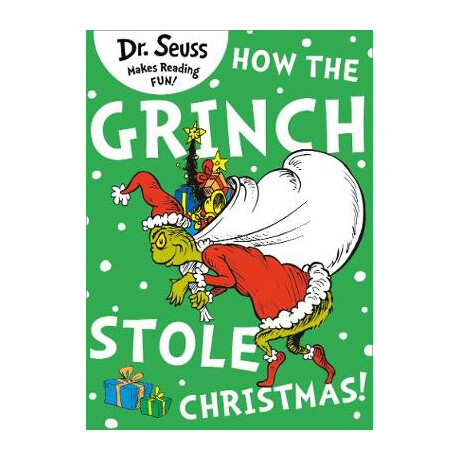 Dr Seuss : how the Grinch Stole Christmas!  pb