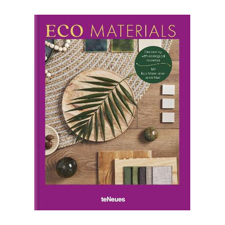 Eco Materials : Colorful Home Inspiration hc
