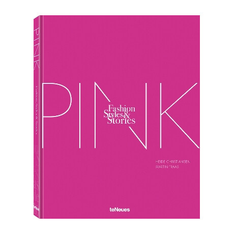 The Pink Book : Fashion, Styles   Stories hc
