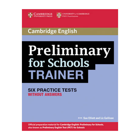 Cambridge English Preliminary for Schools Trainer Wo/a