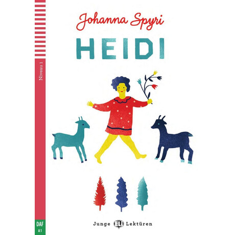 Heidi ( Deutsche Lektüre für das 1. und 2. Lernjahr. mit Audio via eli Link-app )