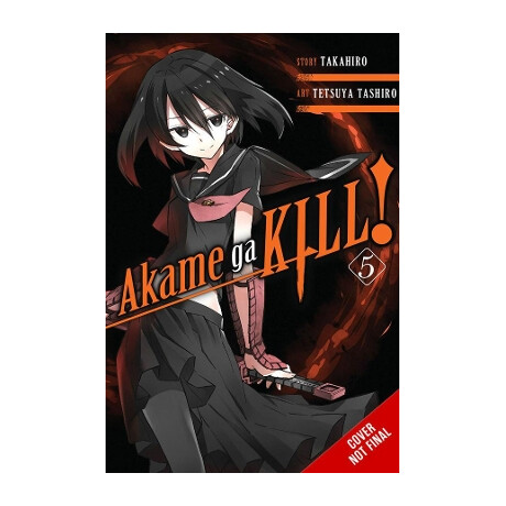 Akame ga Kill!, Vol. 5